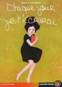 Chaque Jour, Je T'Ecrirai