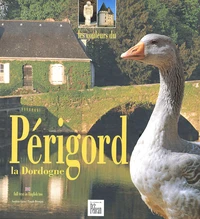 Perigord. La Dordogne