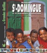 St-Domingue Et La Republique Dominicaine
