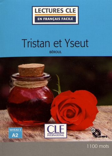 Tristan et Yseut  avec 1 CD audio MP3
