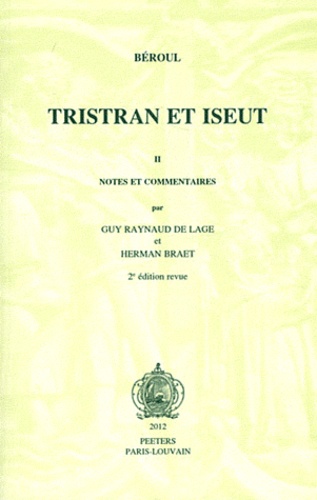  Béroul - Tristran et Iseut - Tome 2, Notes et commentaires.