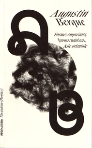 Formes empreintes, formes matrices, Asie orientale