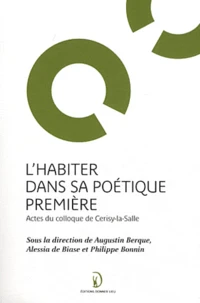 L'habiter dans sa poétique première