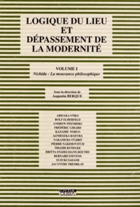 Logique du lieu et dépassement de la modernité