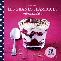 Les grands classiques revisités