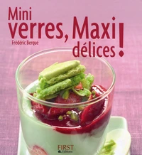 Mini verres, maxi délices !