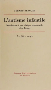 L'autisme infantile
