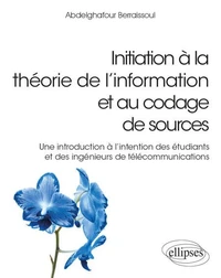 Initiation à la théorie de l’information et au codage de sources
