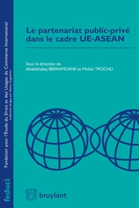 Le partenariat public-privé dans le cadre UE-ASEAN
