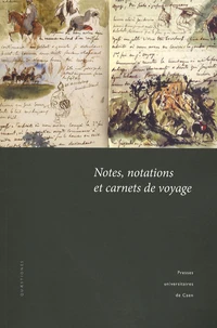 Notes, notations et carnets de voyage