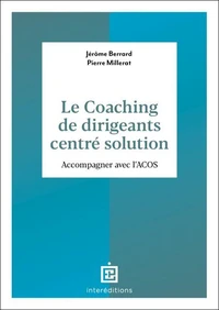 Le coaching de dirigeants orienté solution