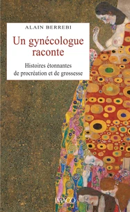 Un gynécologue raconte