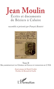 Jean Moulin, écrits et documents de Béziers à Caluire