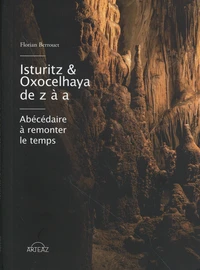 Isturitz & Oxocelhaya de Z à A
