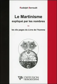 Le martinisme expliqué par les nombres