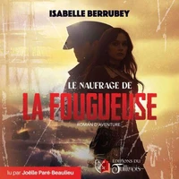 Le naufrage de la fougueuse