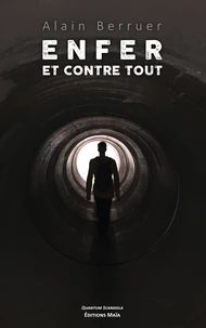 Enfer et contre tout