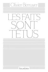 Les faits sont têtus