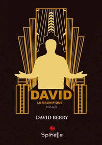 David le magnifique