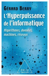 L'hyperpuissance de l'informatique