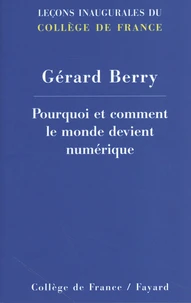 Pourquoi et comment le monde devient numérique
