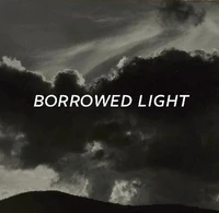 Borrowed light