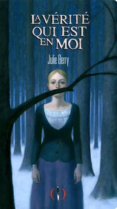 La vérité qui est en moi