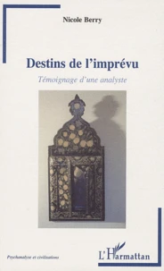 Destins de l'imprevu