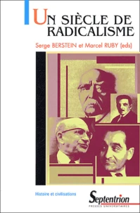 Un siècle de radicalisme