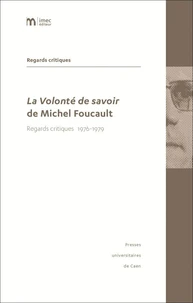 La volonté de savoir de Michel Foucault