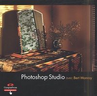Bert Monroy - Photoshop Studio - Atelier de création.