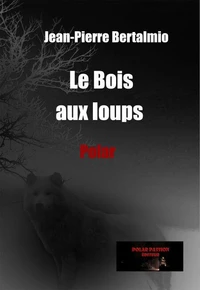 Le Bois aux loups