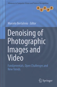 Denoising of Photographic Images and Video