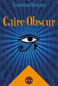 Caire Obscur