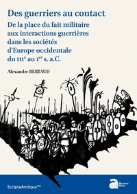 Des guerriers au contact