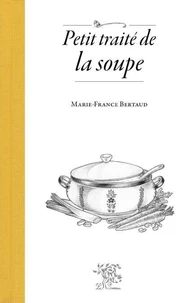 Petit traité de la soupe