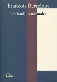 Les familles normales