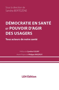 Démocratie en santé et pouvoir d'agir des usagers