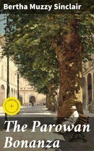The Parowan Bonanza