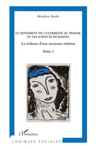 Vers une analyse économique du sentiment de culpabilité au travail