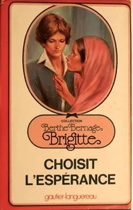 Brigitte choisit l'espérance