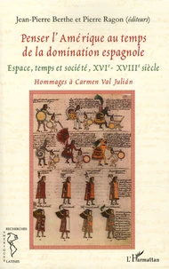 Penser l'Amérique au temps de la domination espagnole