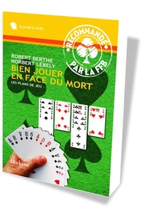 Bien jouer en face du mort