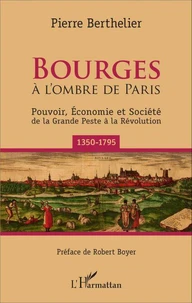 Bourges à l'ombre de Paris