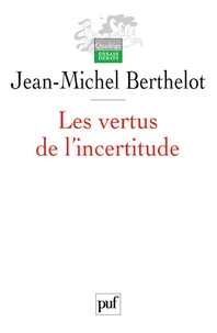 Les vertus de l'incertitude
