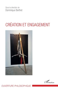 Création et engagement