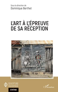 L'art à l'épreuve de sa réception