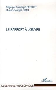 Le rapport à l'oeuvre