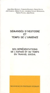 Demandes d'histoire et temps de l'urgence