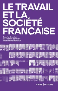 Le travail et la société française